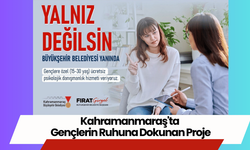 Kahramanmaraş'ta Gençlerin Ruhuna Dokunan Proje