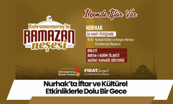 Nurhak’ta İftar ve Kültürel Etkinliklerle Dolu Bir Gece