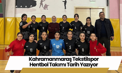 Kahramanmaraş Tekstilspor Hentbol Takımı Tarih Yazıyor