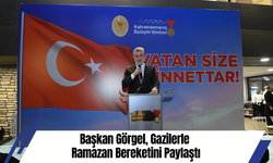 Başkan Görgel, Gazilerle Ramazan Bereketini Paylaştı