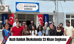 Nazlı Balduk İlkokulunda 23 Nisan Coşkusu