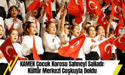 KAMEK Çocuk Korosu Sahneyi Salladı: Kültür Merkezi Coşkuyla Doldu