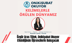 Özgür Aras Tüfek, Onikişubat Okuyor Etkinliğinde Öğrencilerle Buluşacak