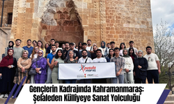 Gençlerin kadrajında Kahramanmaraş: Şelaleden külliyeye sanat yolculuğu