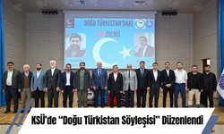 KSÜ’de “Doğu Türkistan Söyleşisi” Düzenlendi