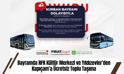 Bayramda NFK Kültür Merkezi ve Yıldızevler’den Kapıçam’a Ücretsiz Toplu Taşıma