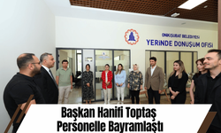 Başkan Hanifi Toptaş Personelle Bayramlaştı