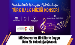 Müzikseverler Türkülerle Duygu Dolu Bir Yolculuğa Çıkacak