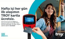 Mayıs’ta TROY Kart ile Hafta İçi İlk Yolculuk Ücretsiz