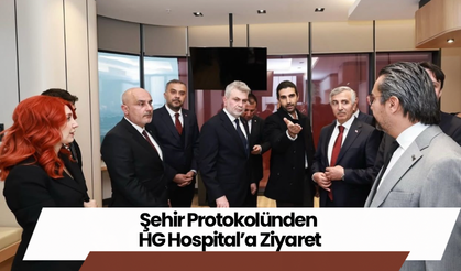 Şehir Protokolünden HG Hospital’a Ziyaret