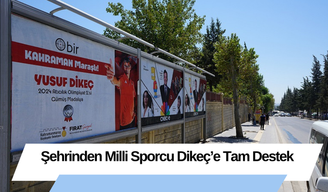 Şehrinden Milli Sporcu Dikeç’e Tam Destek