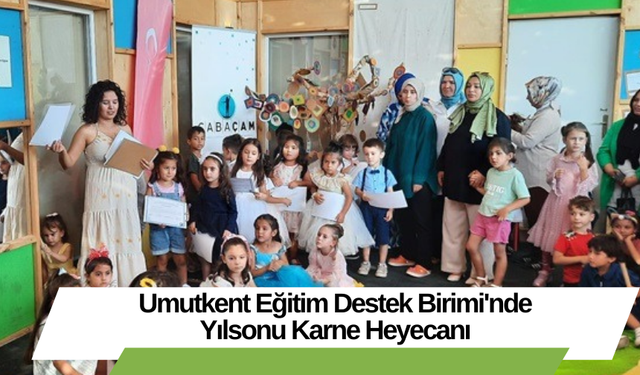 Umutkent Eğitim Destek Birimi'nde Yılsonu Karne Heyecanı