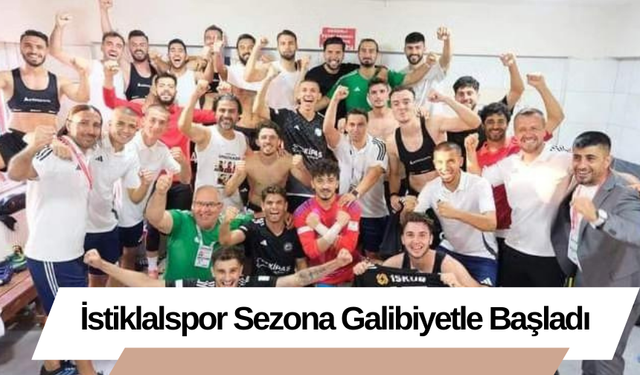 İstiklalspor Sezona Galibiyetle Başladı