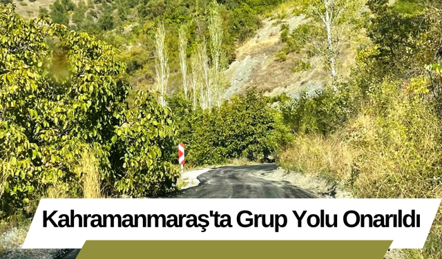 Kahramanmaraş'ta Grup Yolu Onarıldı