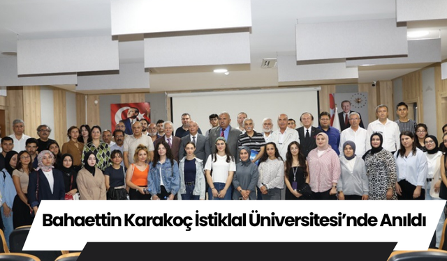 Bahaettin Karakoç İstiklal Üniversitesi’nde Anıldı