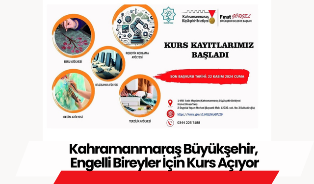 Kahramanmaraş Büyükşehir, Engelli Bireyler İçin Kurs Açıyor