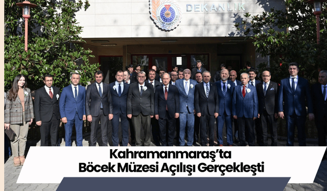 Kahramanmaraş’ta Böcek Müzesi Açılışı Gerçekleşti