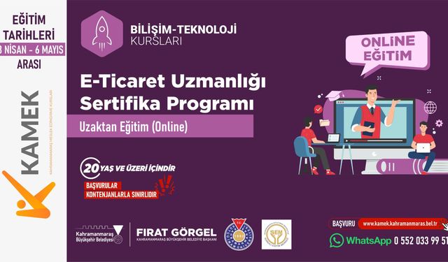 KAMEK’in E-Ticaret Uzmanlığı Eğitimine Başvurular Başladı!