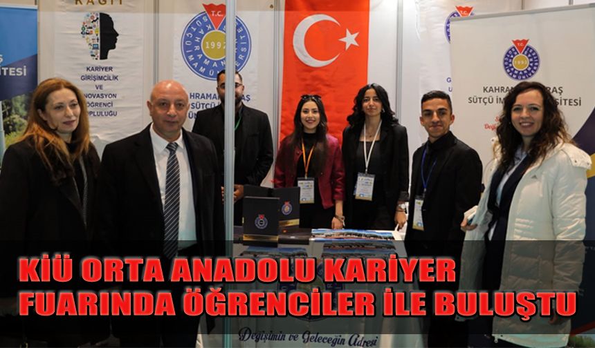KİÜ Orta Anadolu Kariyer Fuarında Öğrenciler İle Buluştu