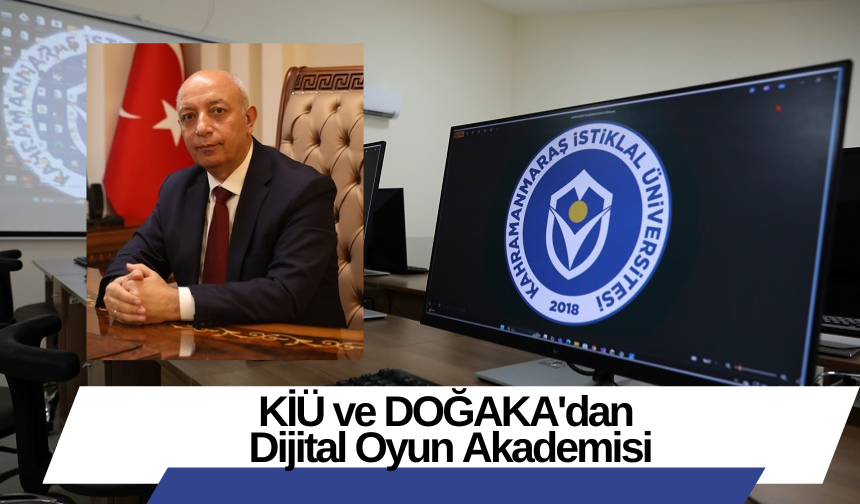 KİÜ ve DOĞAKA'dan Dijital Oyun Akademisi