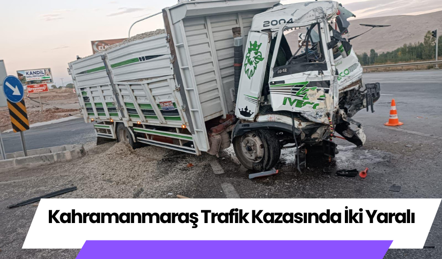 Kahramanmaraş Trafik Kazasında İki Yaralı