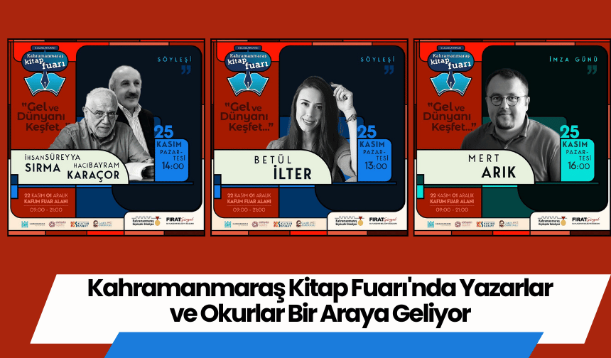 Kahramanmaraş Kitap Fuarı'nda Yazarlar ve Okurlar Bir Araya Geliyor