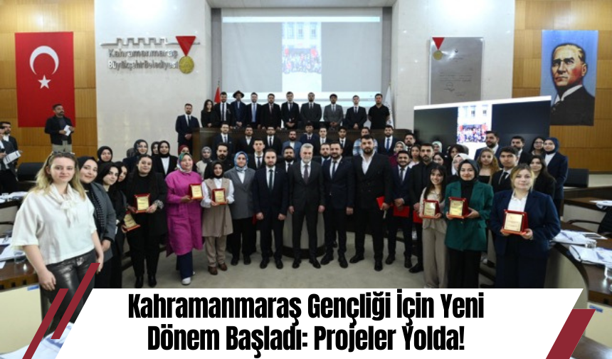 Kahramanmaraş Gençliği İçin Yeni Dönem Başladı: Projeler Yolda!