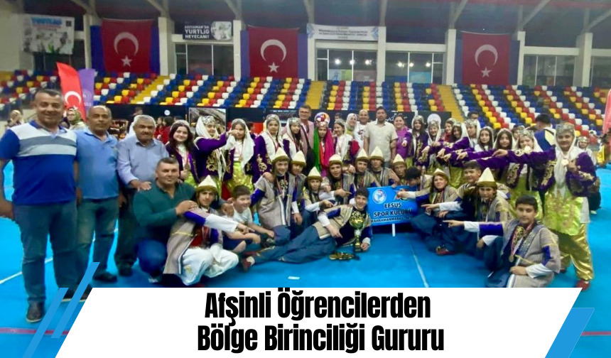 Afşinli Öğrencilerden Bölge Birinciliği Gururu