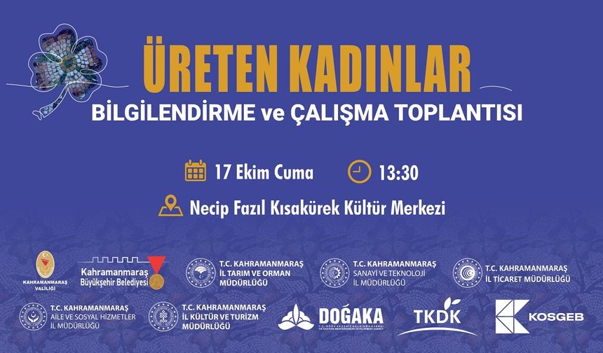 Kahramanmaraş’ta Üreten Kadınlar Buluşuyor