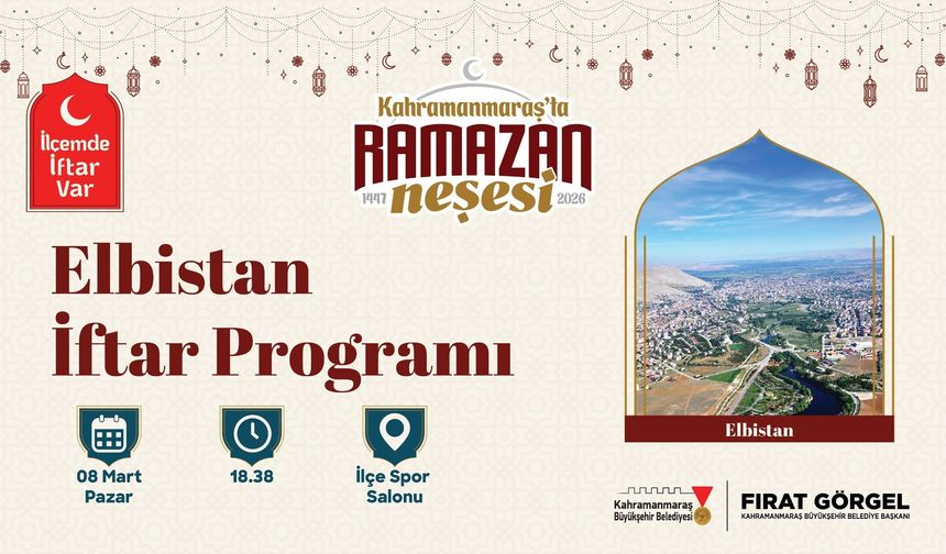 Büyükşehir’in Gönül Sofrası 8 Mart’ta Elbistan’da Kurulacak