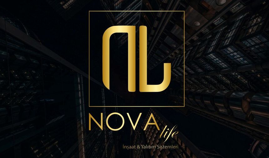 Yerinde Dönüşümde Güven ve Tecrübenin Adı: Nova Life Yapı