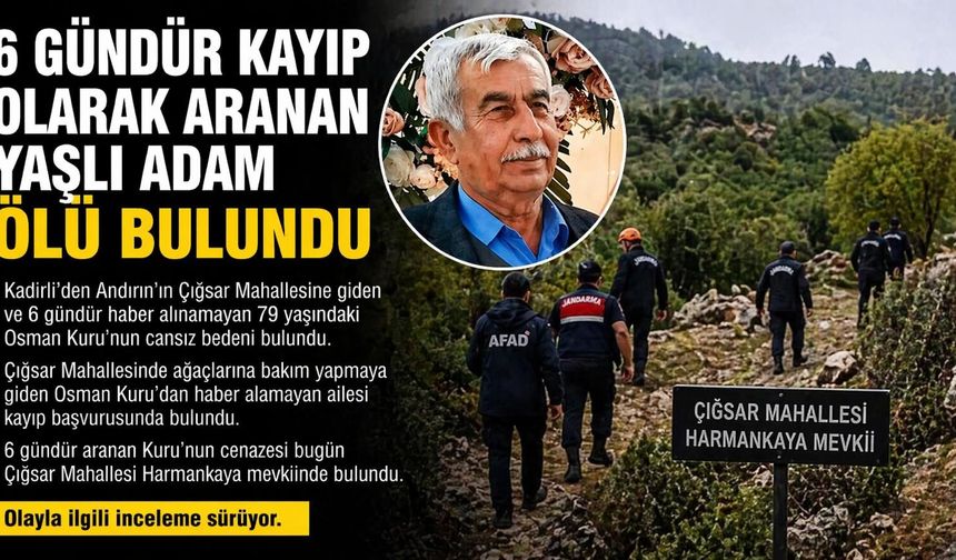 6 Gündür Aranıyordu Cansız Bedeni Bulundu