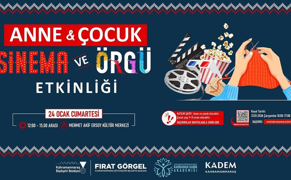 Sinema, Örgü ve Keyif Dolu Saatler Anne ve Çocukları Bekliyor