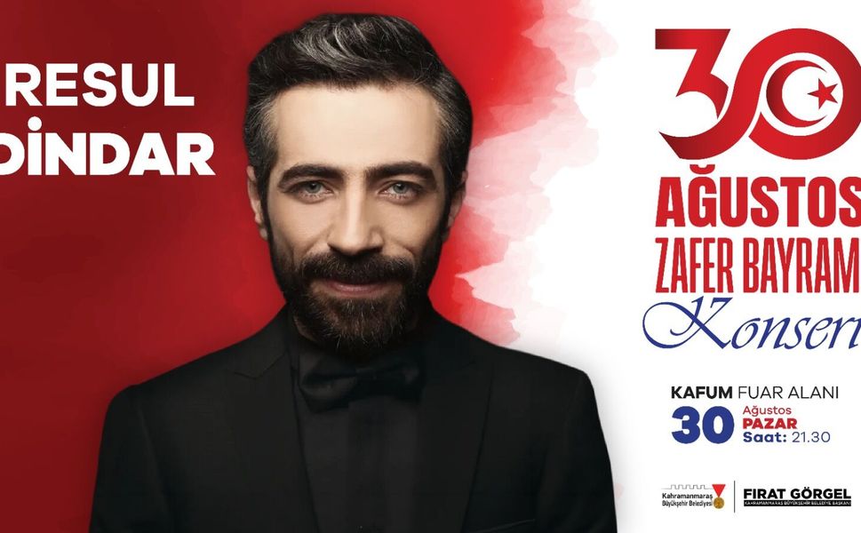 Zafer Bayramı Coşkusu Ağustos Fuarı’nda Resul Dindar Konseriyle Yaşanacak