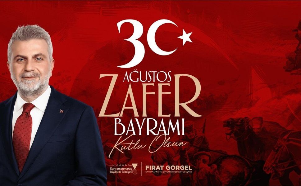 Başkan Görgel; “Zafer Bayramı’mız Kutlu Olsun”