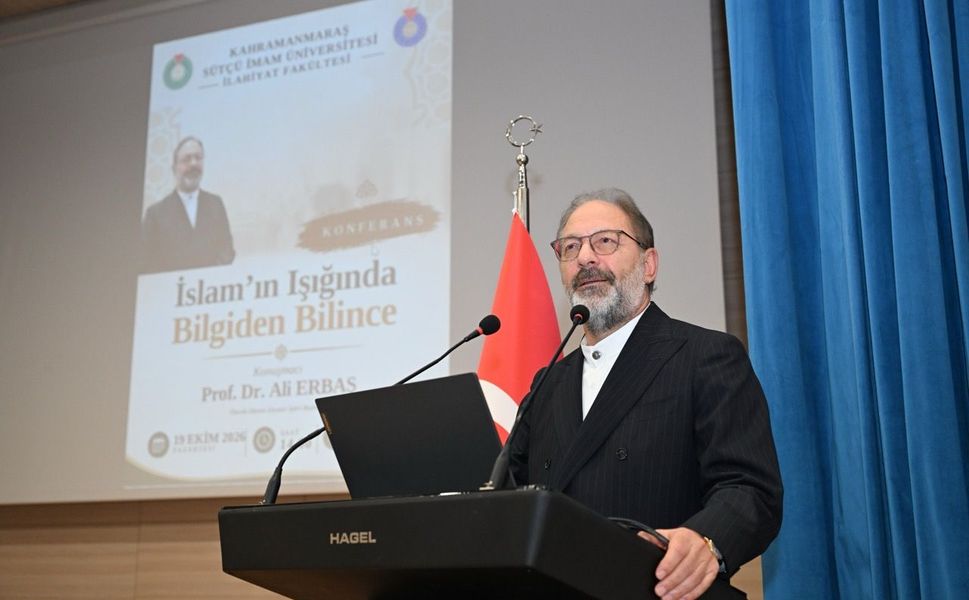 Ali Erbaş, KSÜ’de “İslam’ın Işığında Bilgiden Bilince” Konferansı Verdi