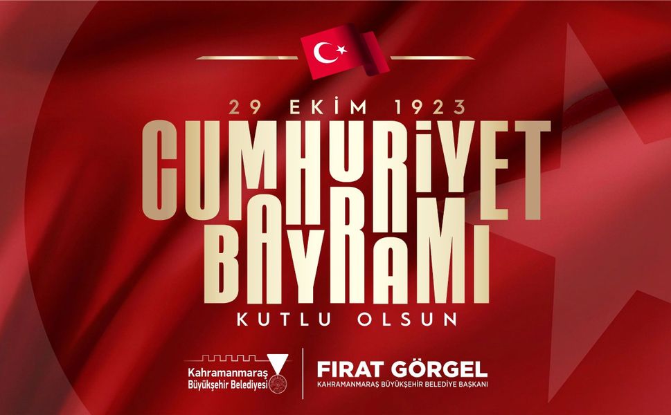 Başkan Görgel: “Cumhuriyet Bayramı’mız Kutlu Olsun”