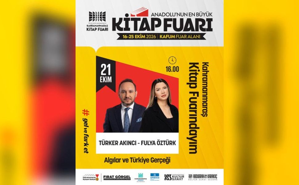 Fulya Öztürk ve Türker Akıncı Anadolu’nun En Büyük Kitap Fuarında Konuşacak